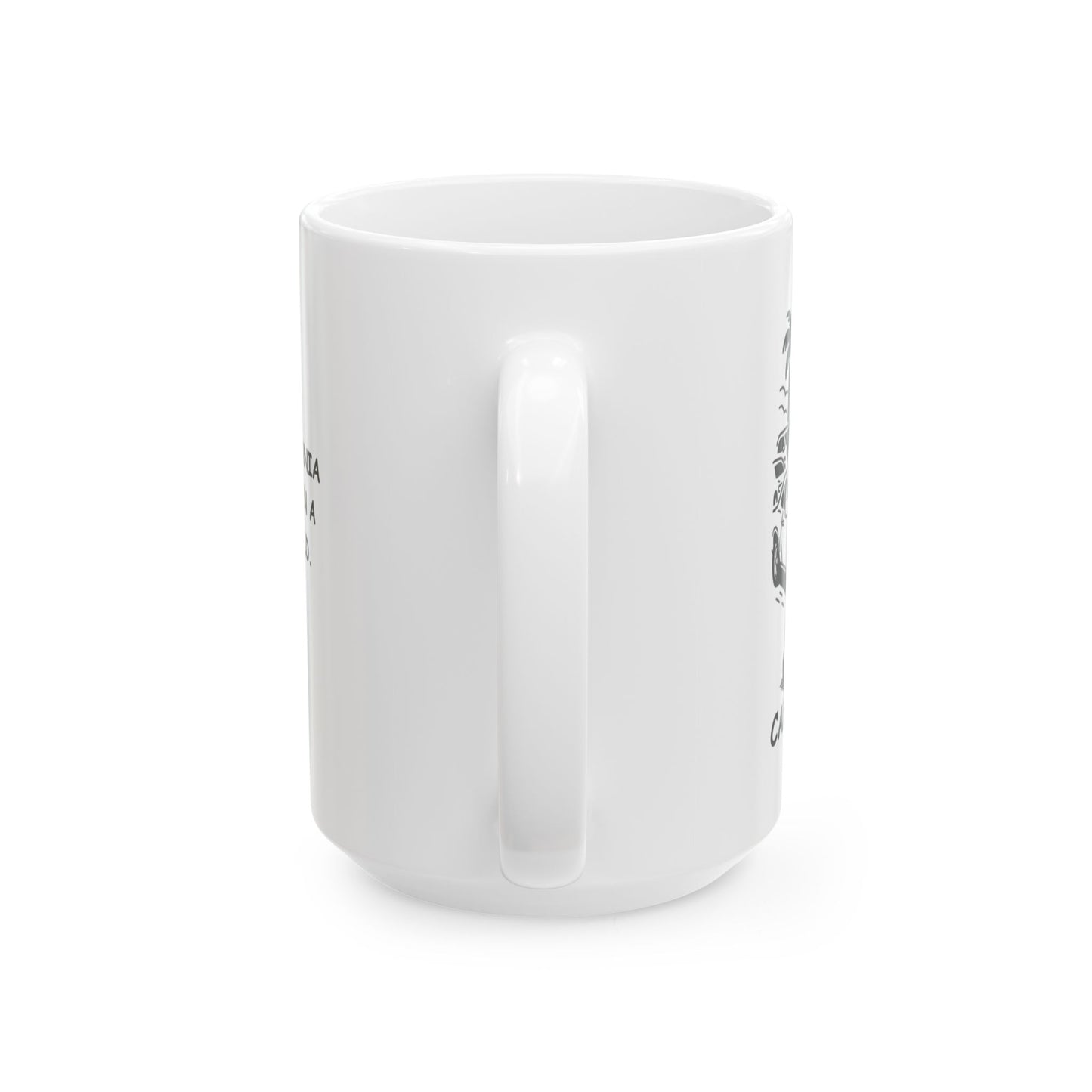 "Just a California girl, living in a traffic world." Ceramic Mug - 12730