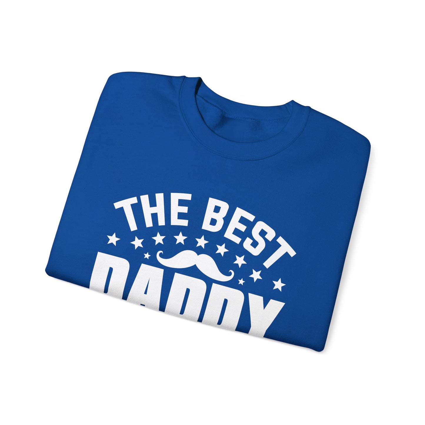 The Best Daddy in the World Sweatshirt - 12909