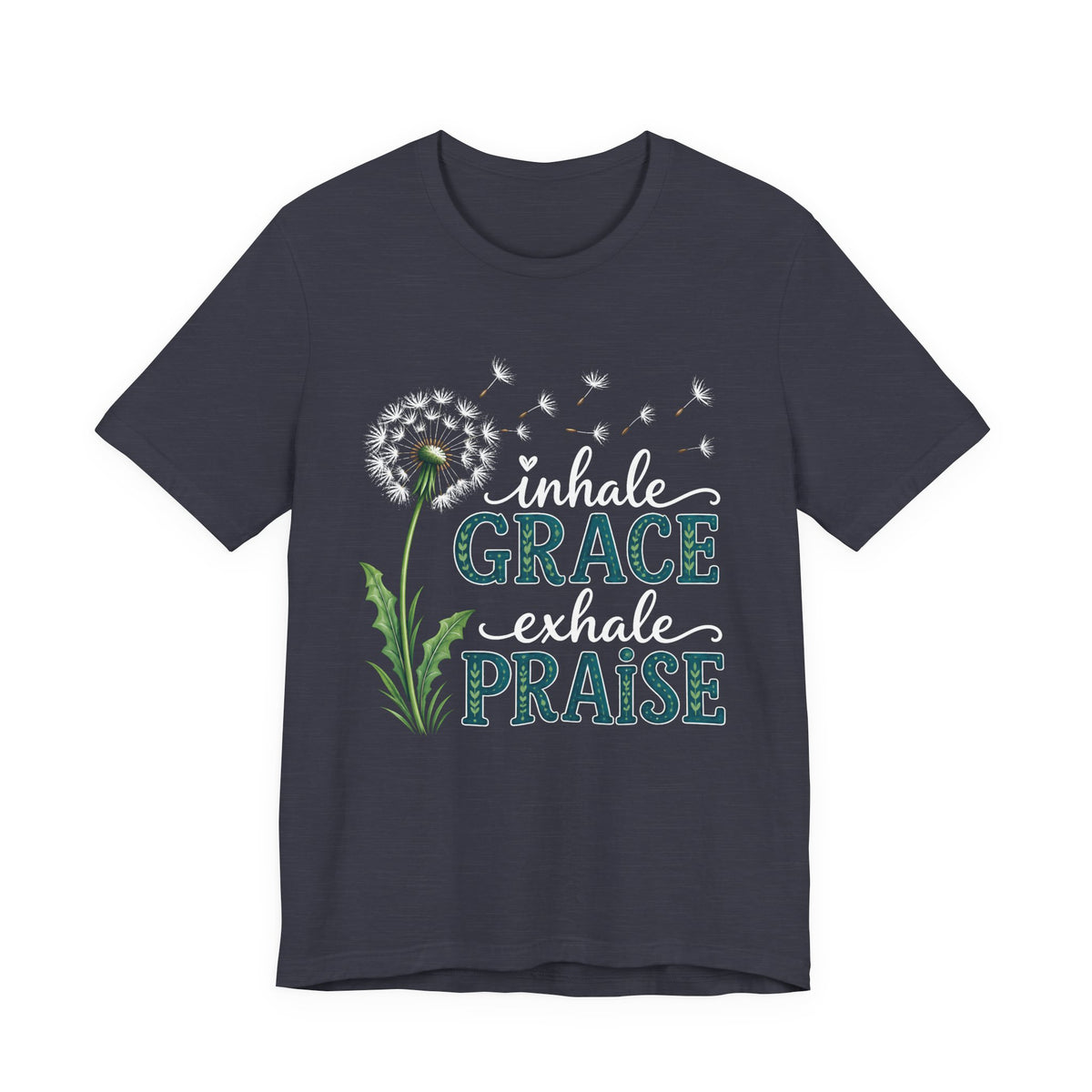Inhale Grace Exhale Praise T-Shirt, Christian Faith Floral Tee - 14990