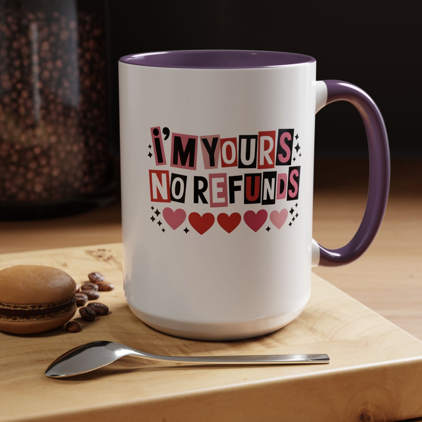 Forever Yours, No Exchanges Valentine Mug – Funny Romantic Coffee Cup Gift (11oz / 15oz) - 14775