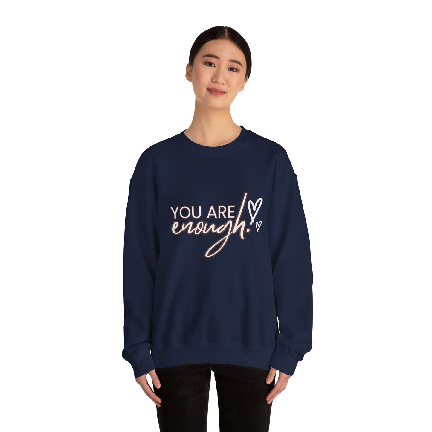 You Are Enough - Unisex Heavy Blend™ Crewneck Sweatshirt