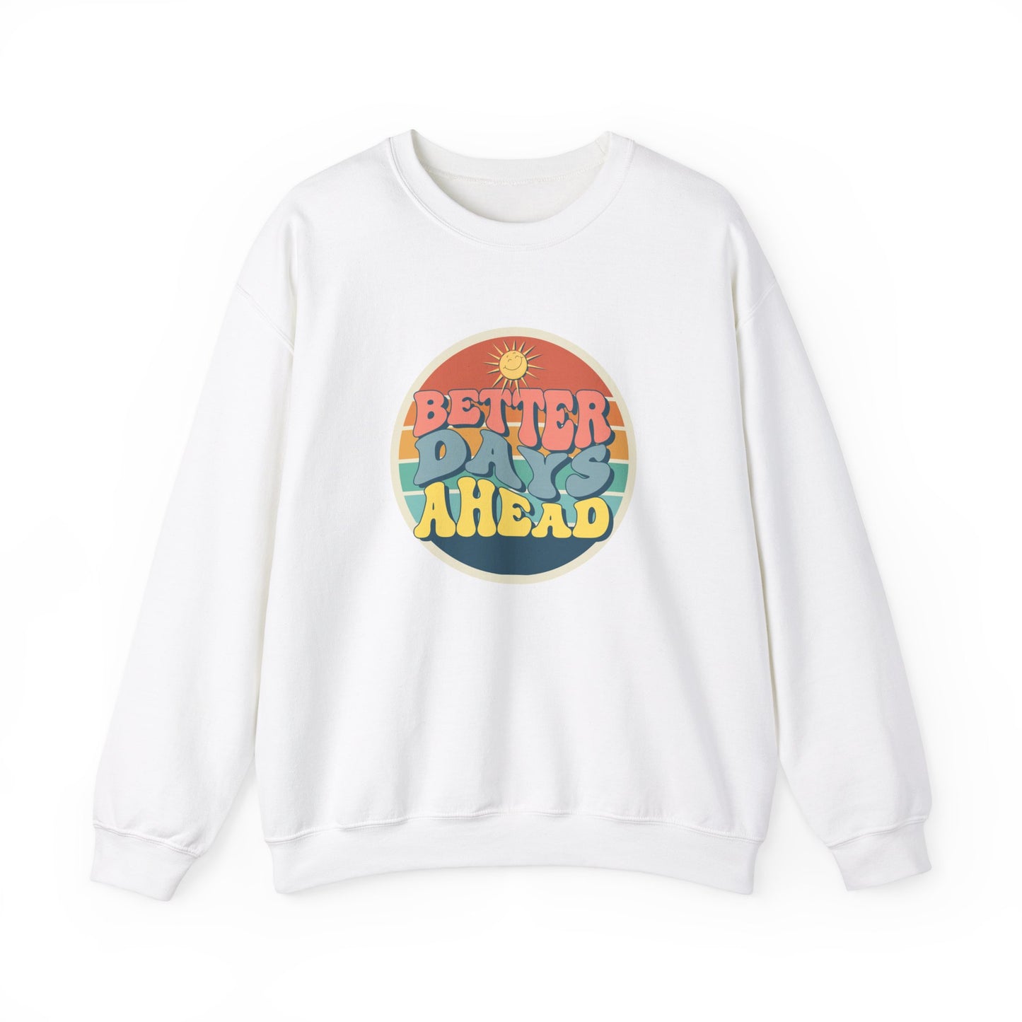 Better Day Ahead - Unisex Heavy Blend™ Crewneck Sweatshirt - 11660