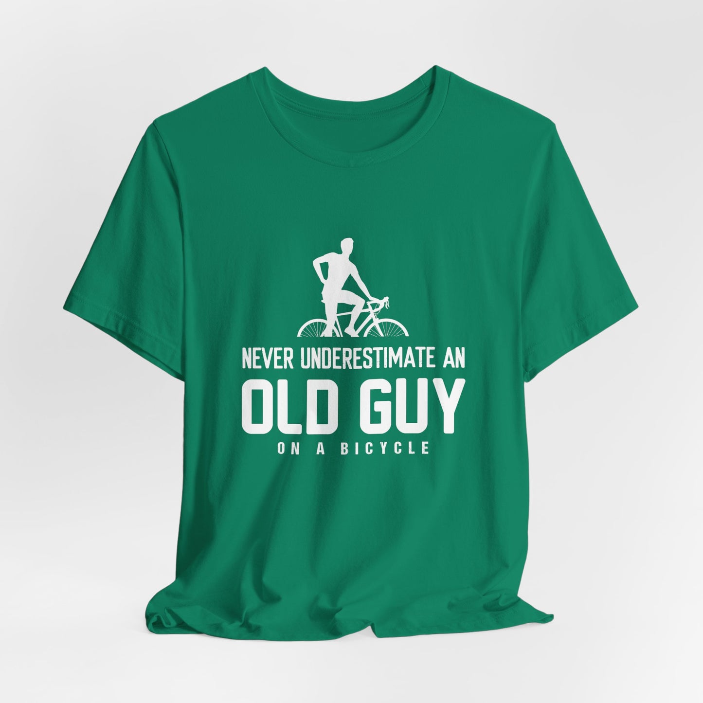 Bicycle: Never Underestimate An Old Guy On A Bicycle - Unisex Jersey Short Sleeve Tee