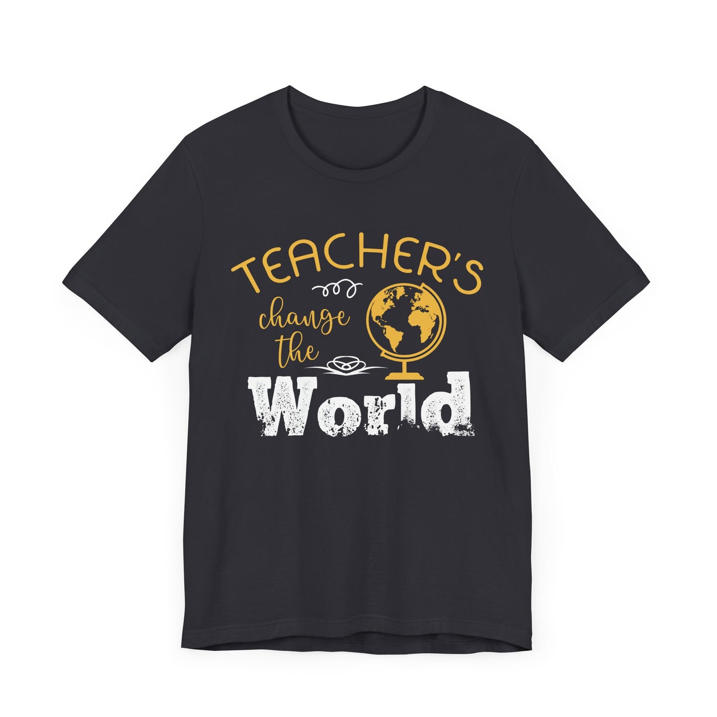 Teachers Change The World - Unisex Jersey Short Sleeve Tee - 13432