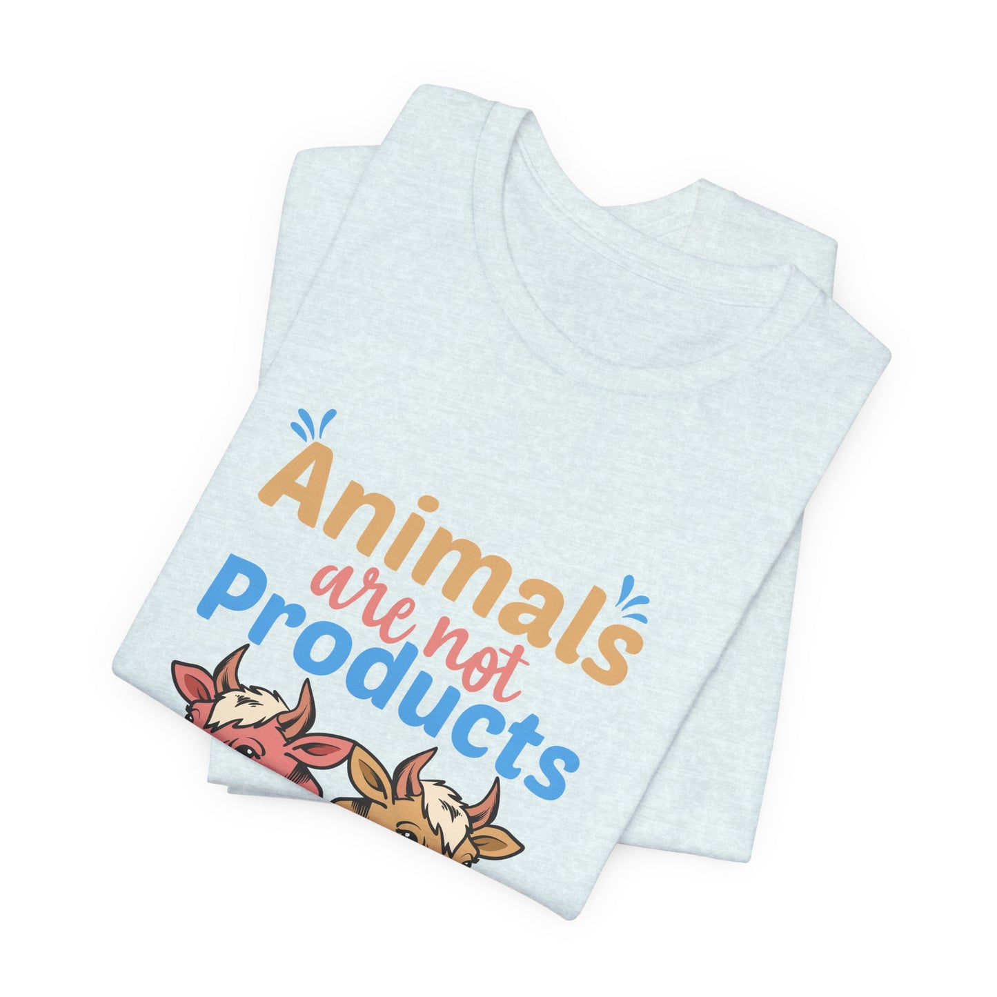 Vegan: Animals Are Not Products, Go Vegan - Unisex Jersey Short Sleeve Tee - 12353