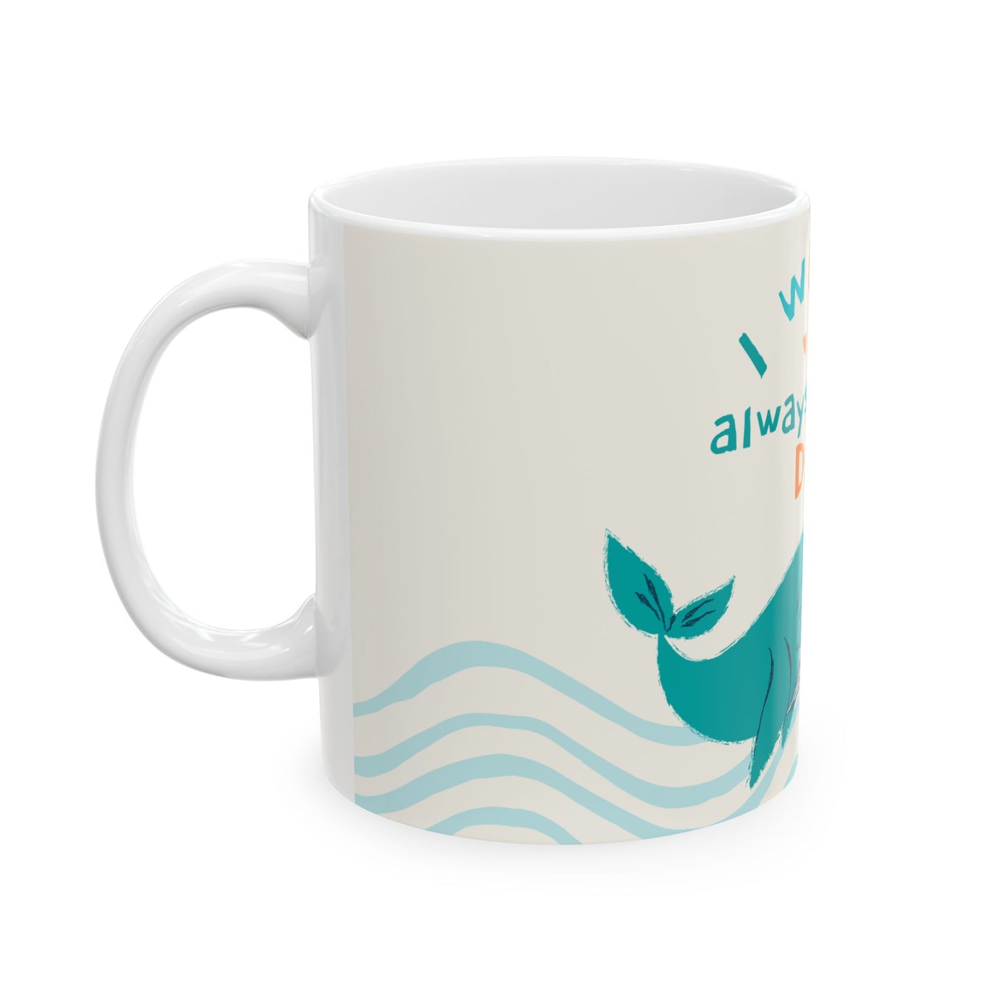 Whale Love Mug - Cute Father’s Day Gift for Dad, Whale Design Coffee Cup, Father's Day - 14031