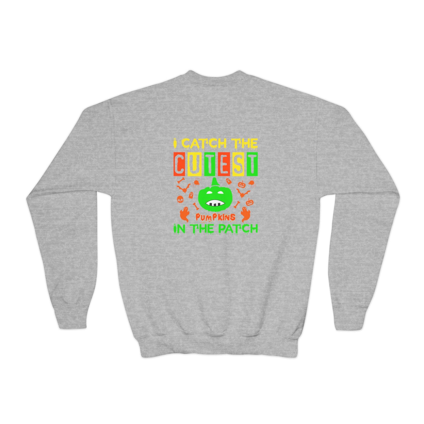 I Catch The Cutest Pumpkins In The Patch  - Youth Crewneck Sweatshirt