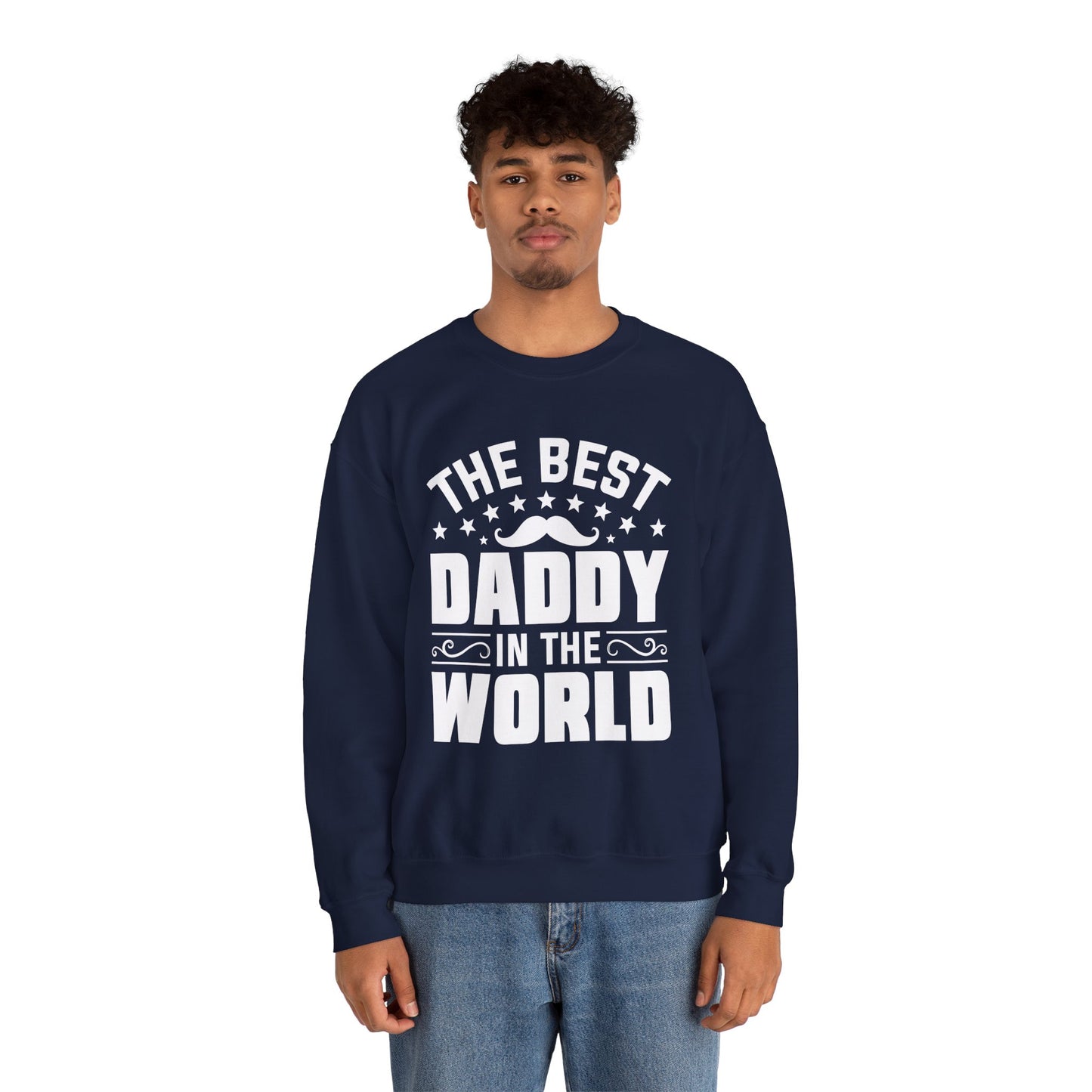 The Best Daddy in the World Sweatshirt - 12909