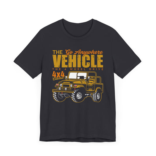 The Go Anywhere Vehicle - Unisex Jersey Short Sleeve Tee - 12700