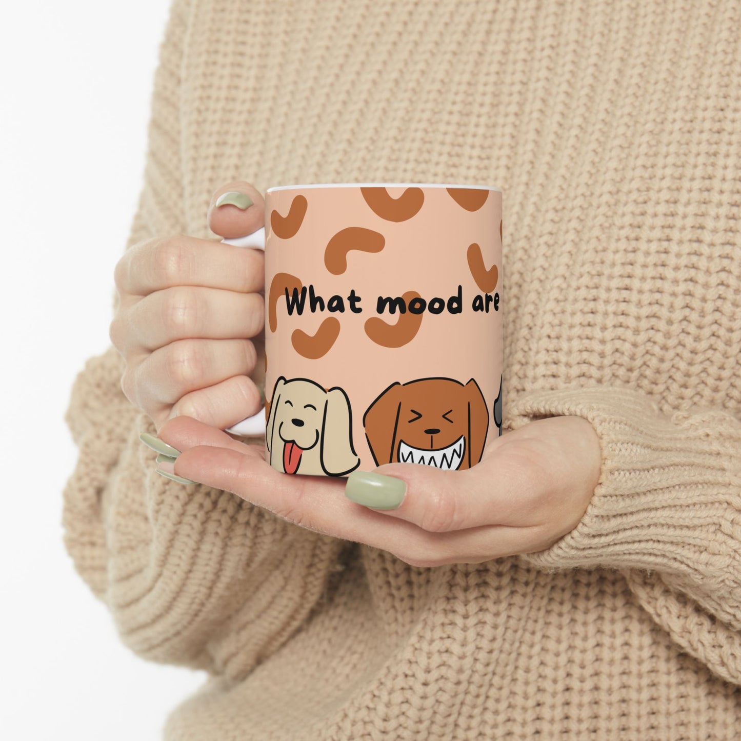 Dogs, What Mood are You Today? - Ceramic Mug, (11oz, 15oz) - 11001