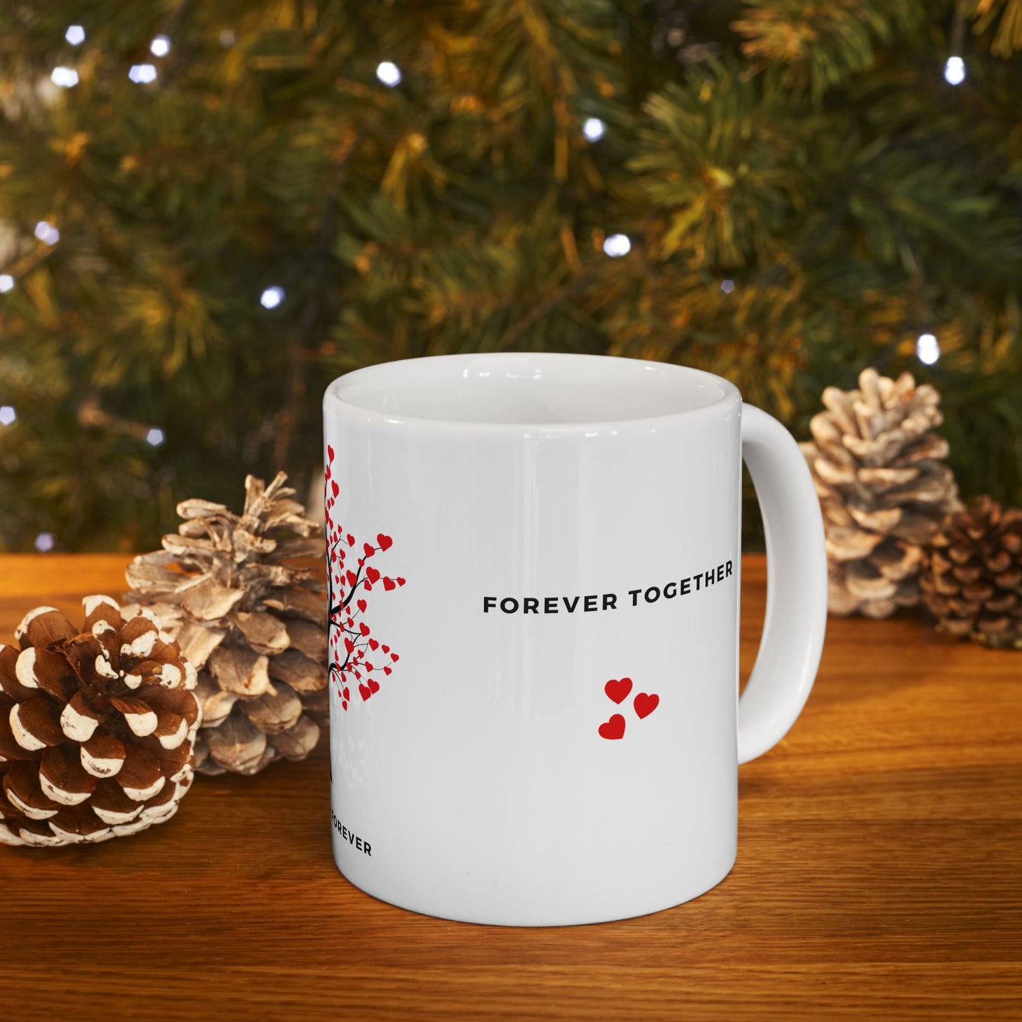 Always & Forever - Ceramic Mug, (11oz, 15oz) - 11544
