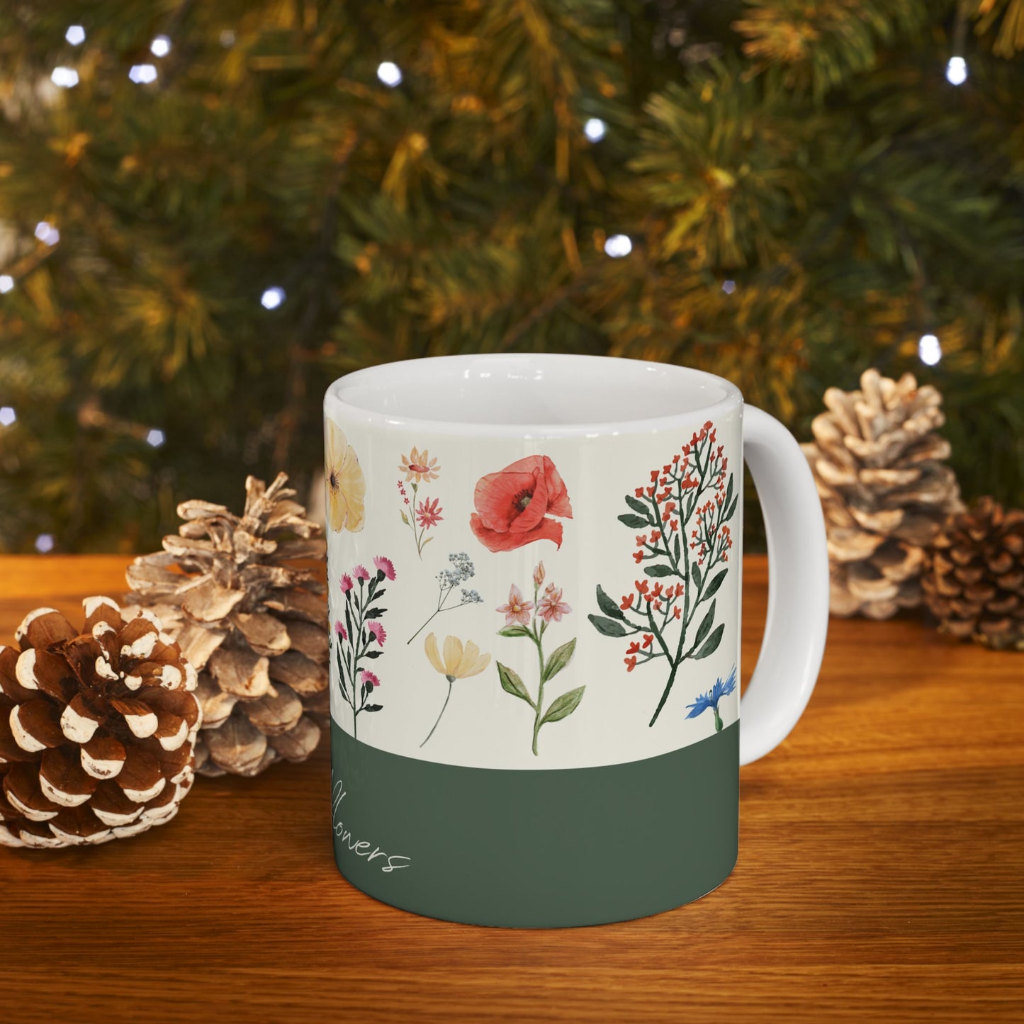 You Belong Among the Wildflowers - Ceramic Mug, (11oz, 15oz) - 10991
