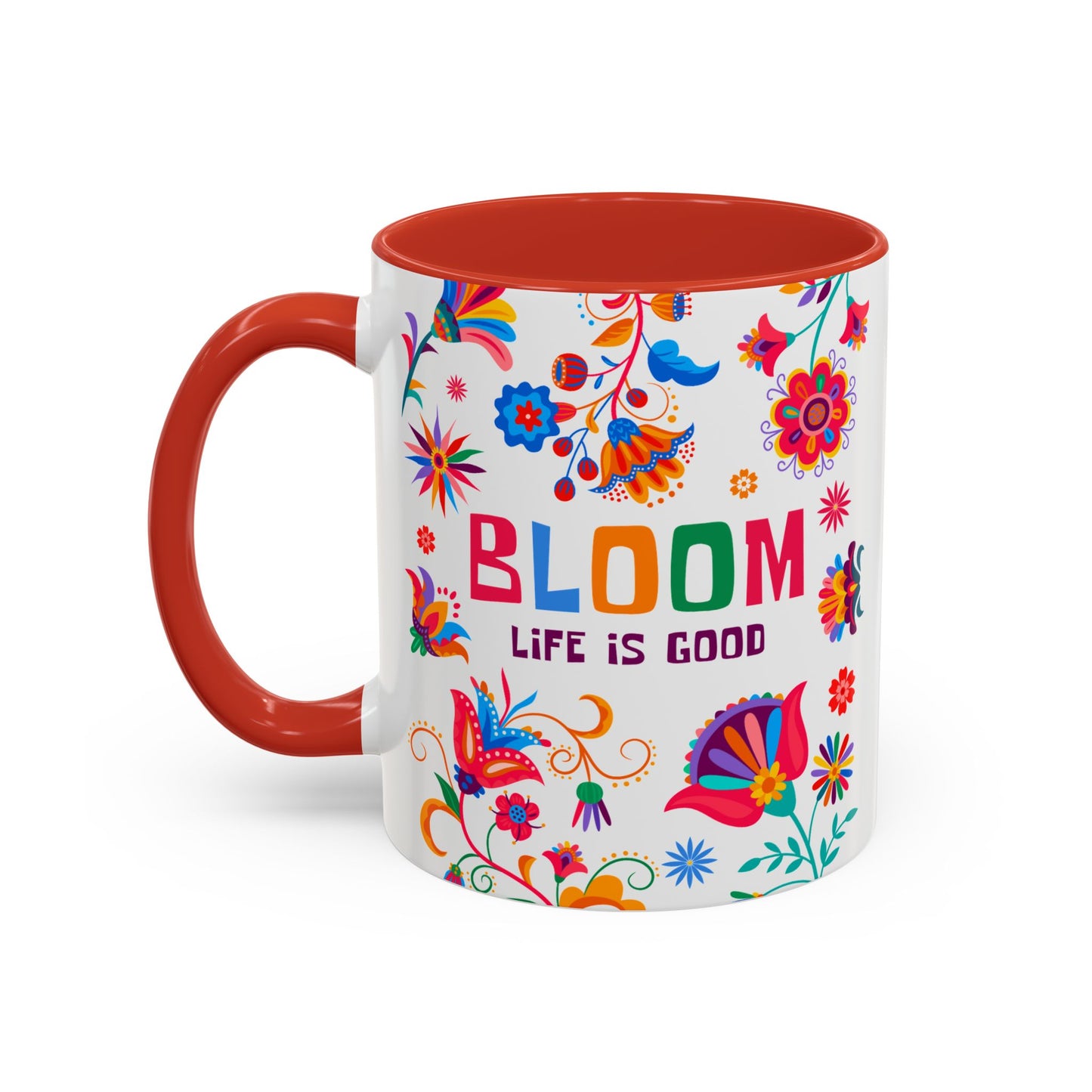 Colorful Floral Accent Coffee Mug - Bloom Life is Good - 14082