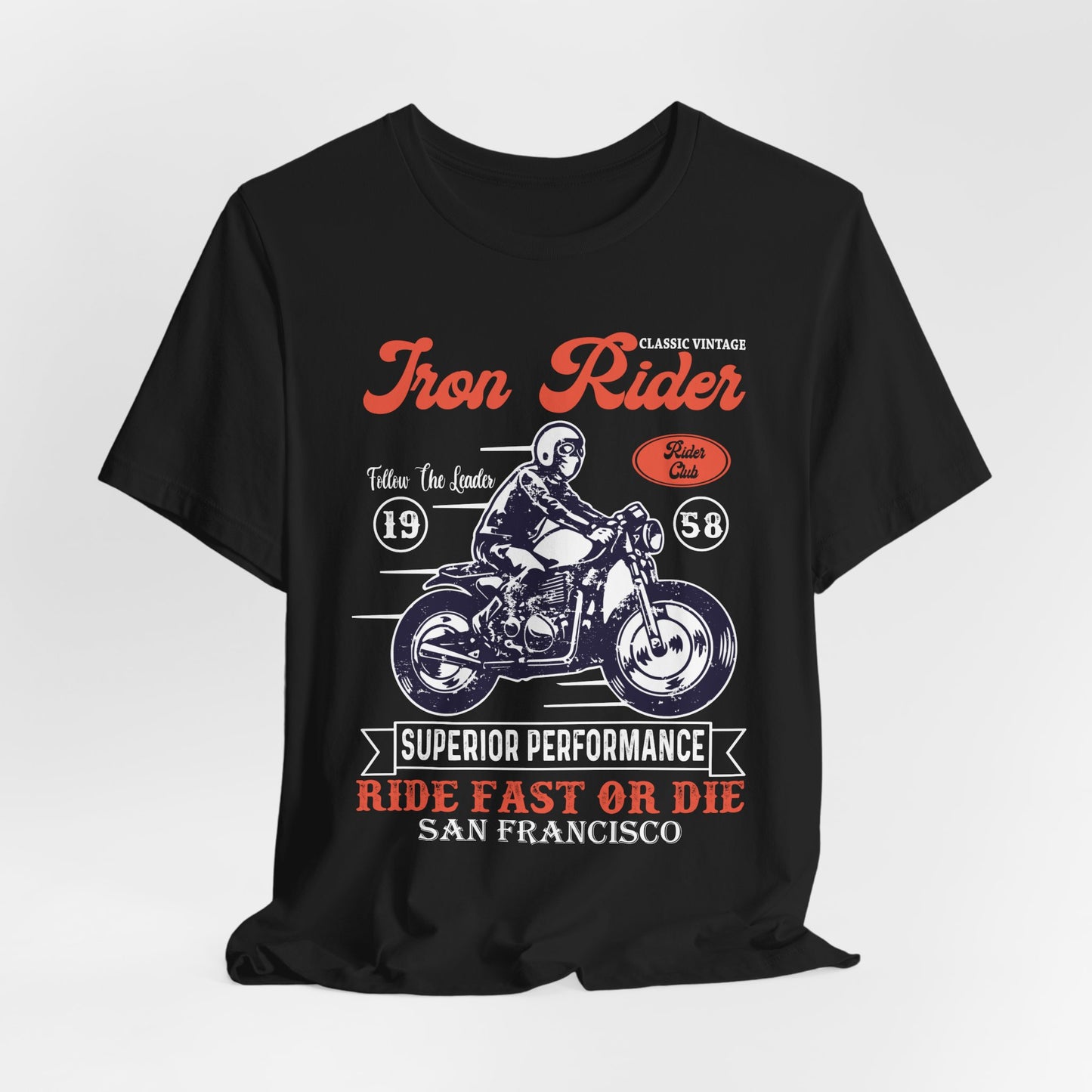 Iron Rider, Superior Performance - Unisex Jersey Short Sleeve Tee - 13209
