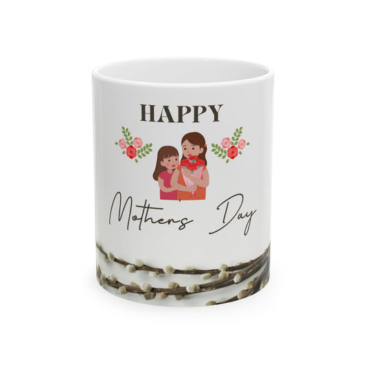 Happy Mother's Day - Ceramic Mug, (11oz, 15oz) - 11756