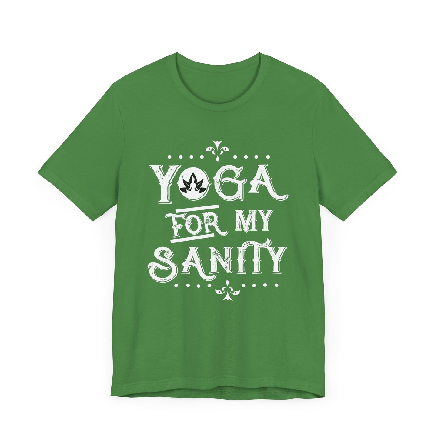 Yoga For My Sanity - Unisex Jersey Short Sleeve Tee - 12303
