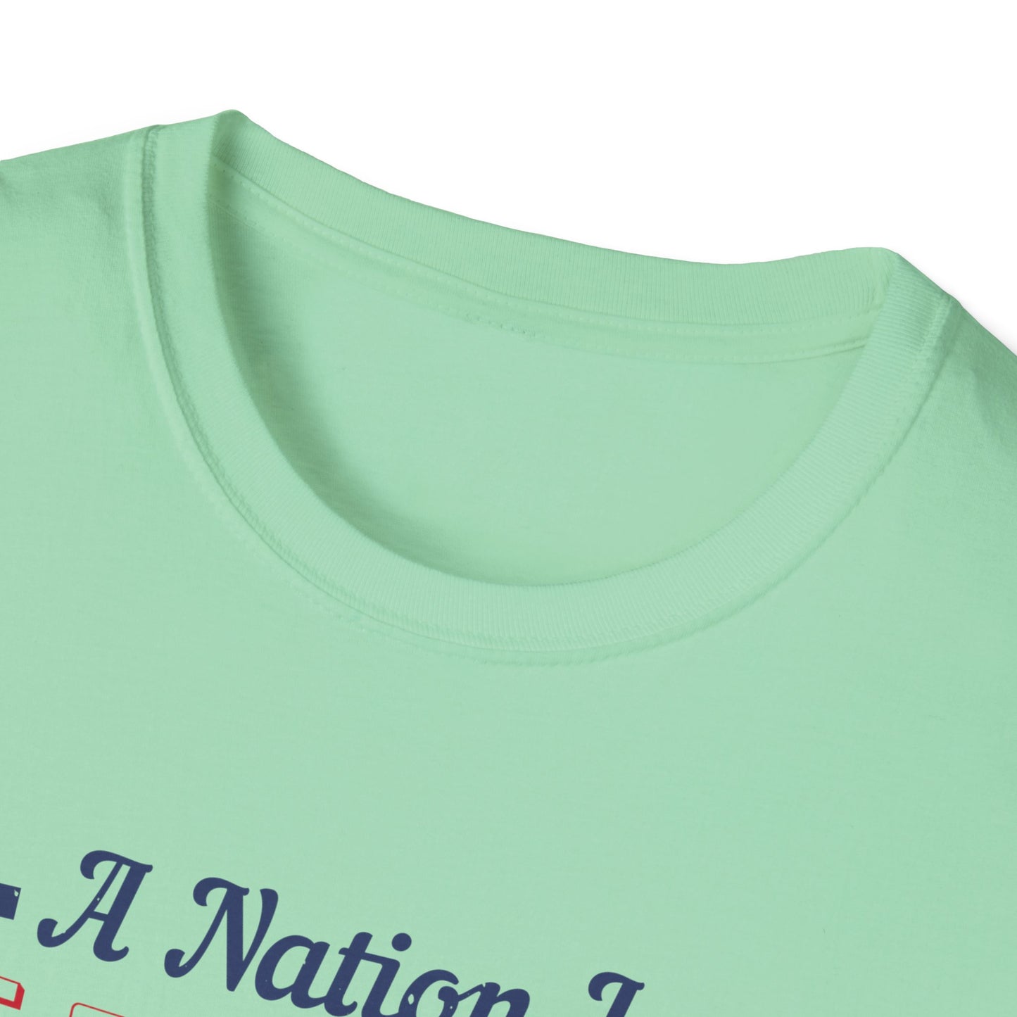 Patriotic Unisex T-Shirt - 'A Nation Is The Same People Living In The Same Place' - Ideal for Holidays, Celebrations, and Everyday Wear - 13791