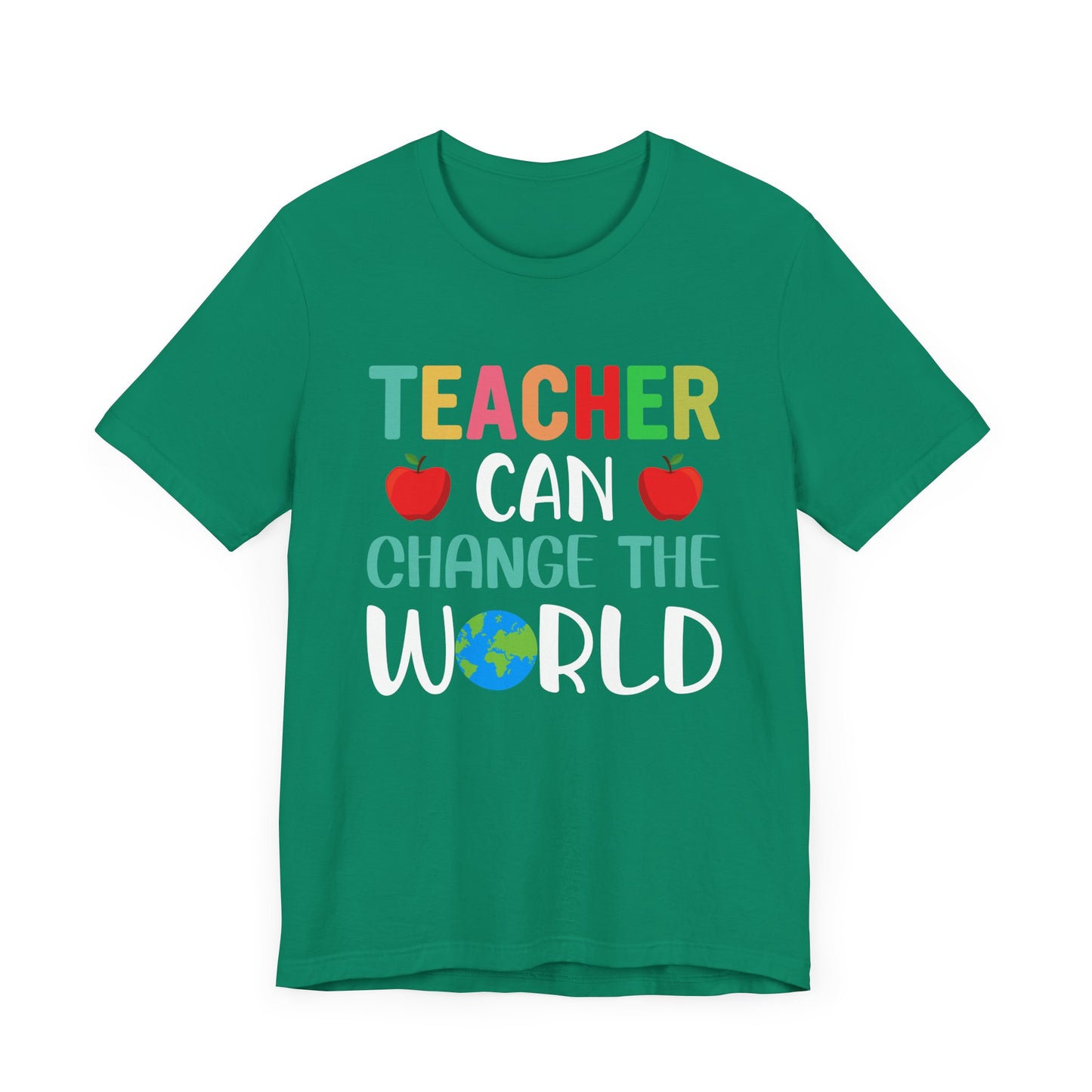 Teacher Can Change The World - Unisex Jersey Short Sleeve Tee - 13474