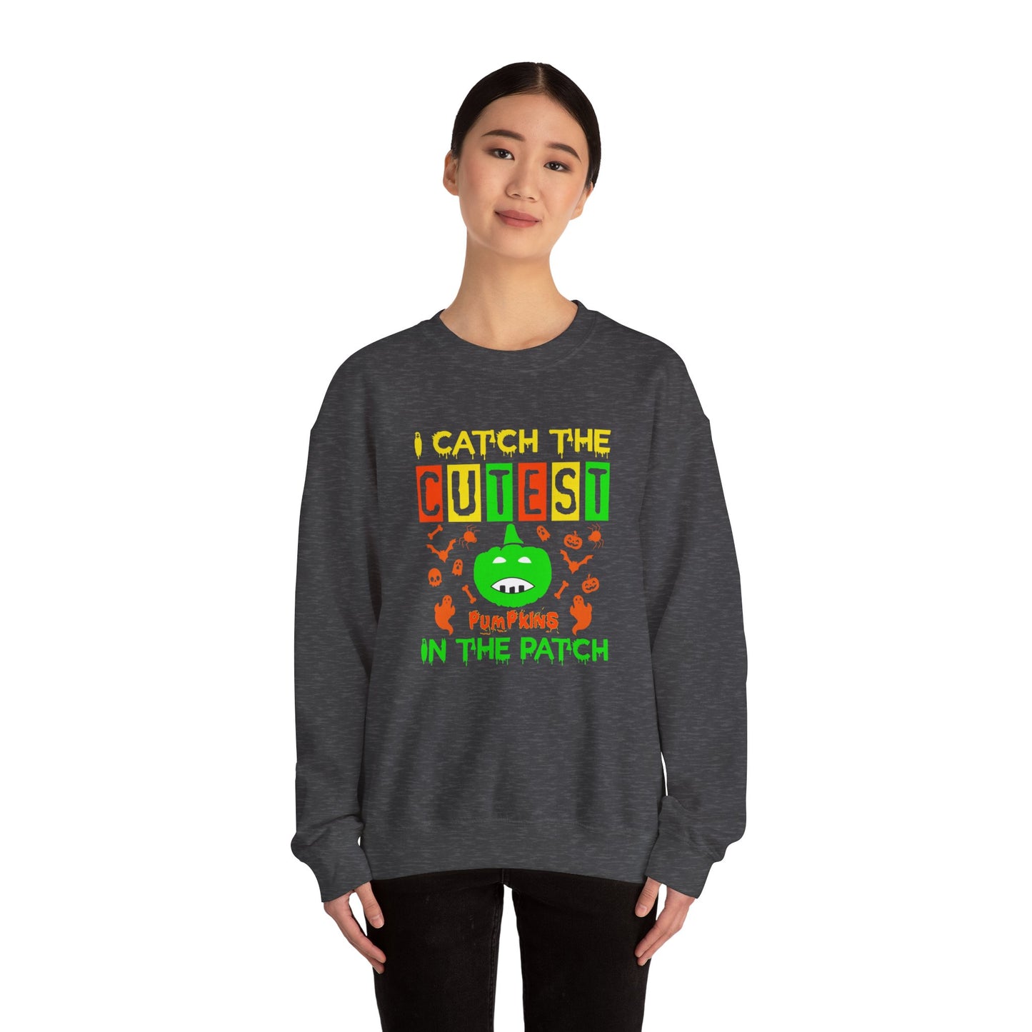 I Catch The Cutest Pumpkins In The Patch - Unisex Heavy Blend™ Crewneck Sweatshirt