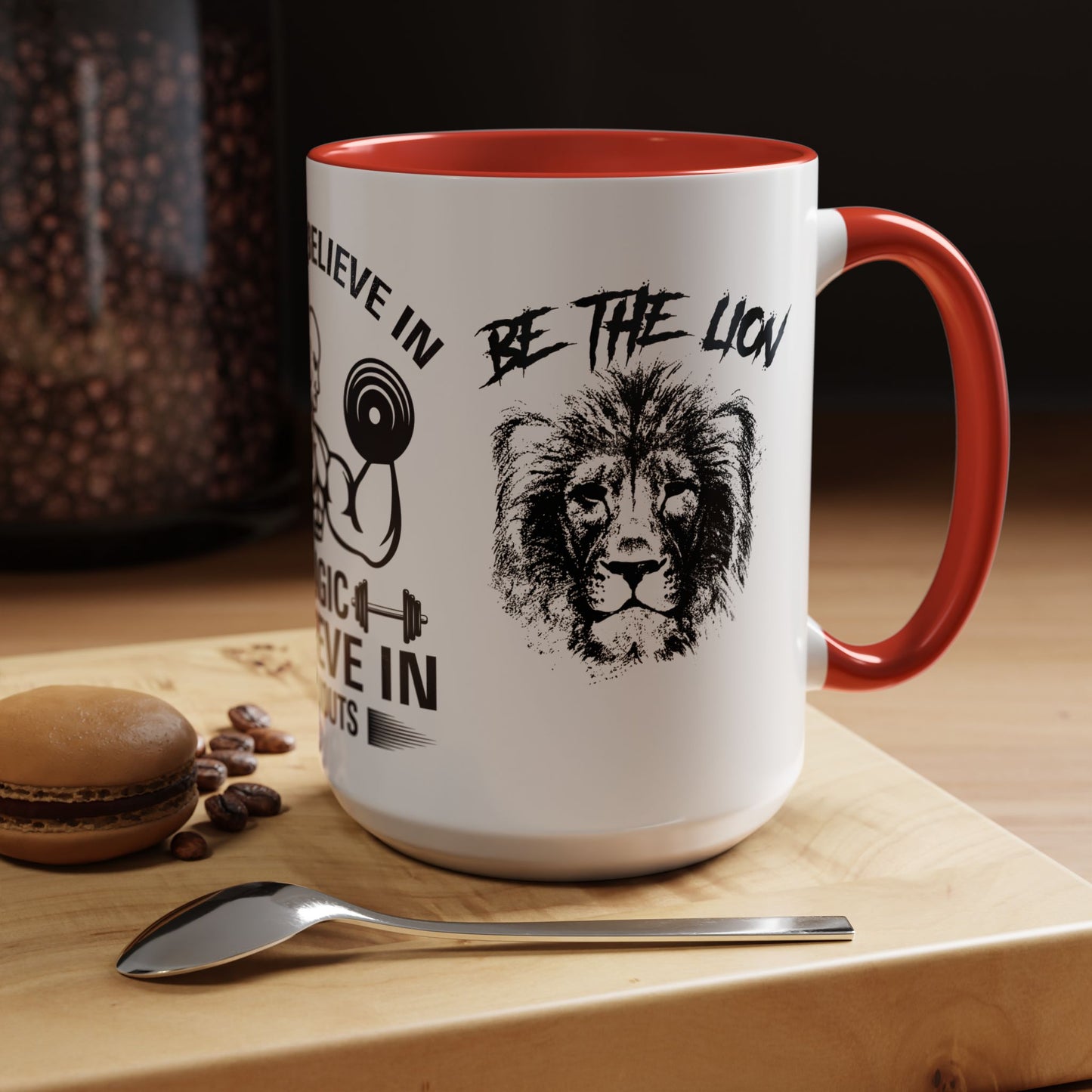 I Don't Believe in Magic, I Believe in Workouts - Accent Coffee Mug (11, 15oz)