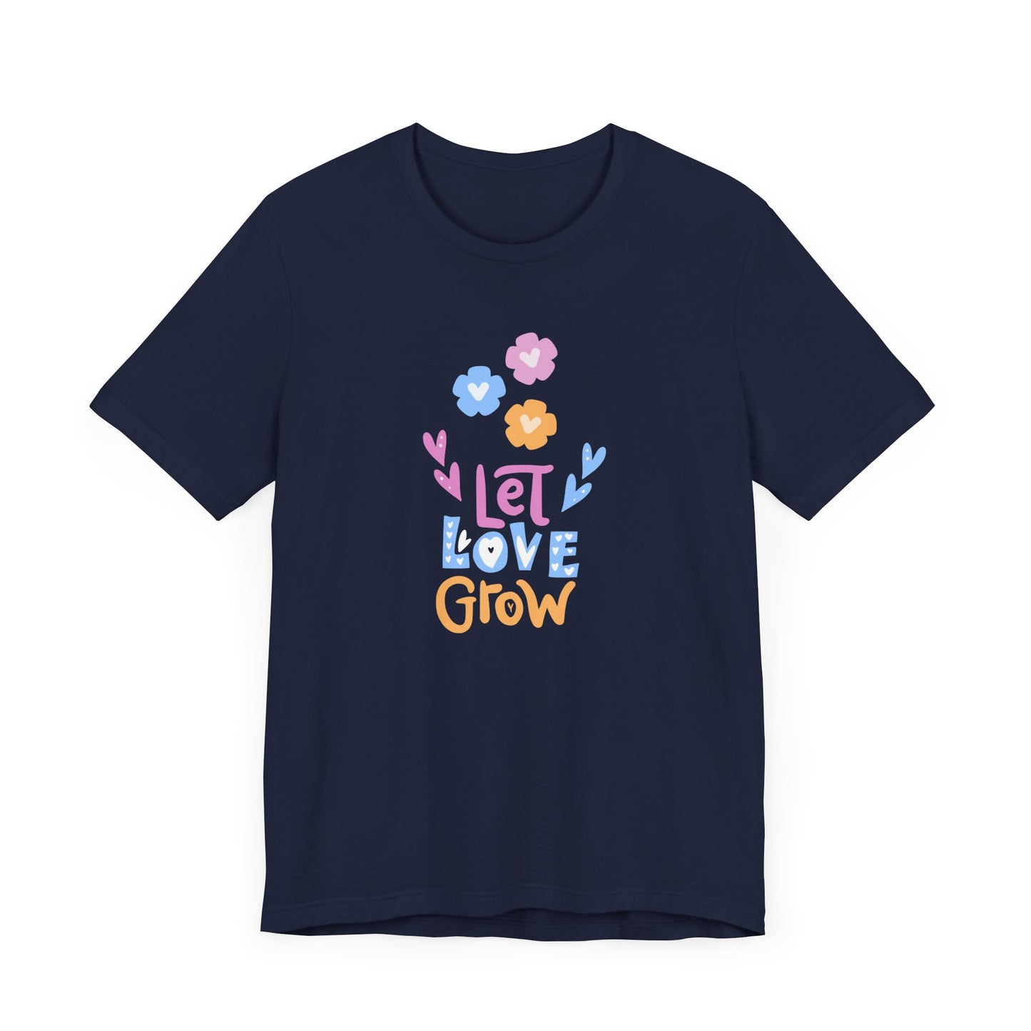 Let Love Grow - Unisex Jersey Short Sleeve Tee - 11402