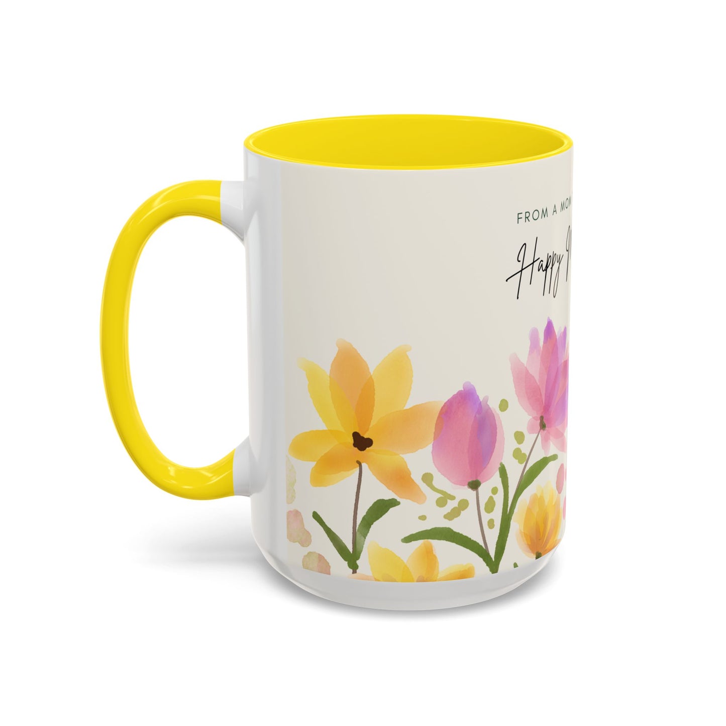 Happy Mother's Day,  Coffee Mug - Perfect Gift for Moms and Moms-to-Be - 12283