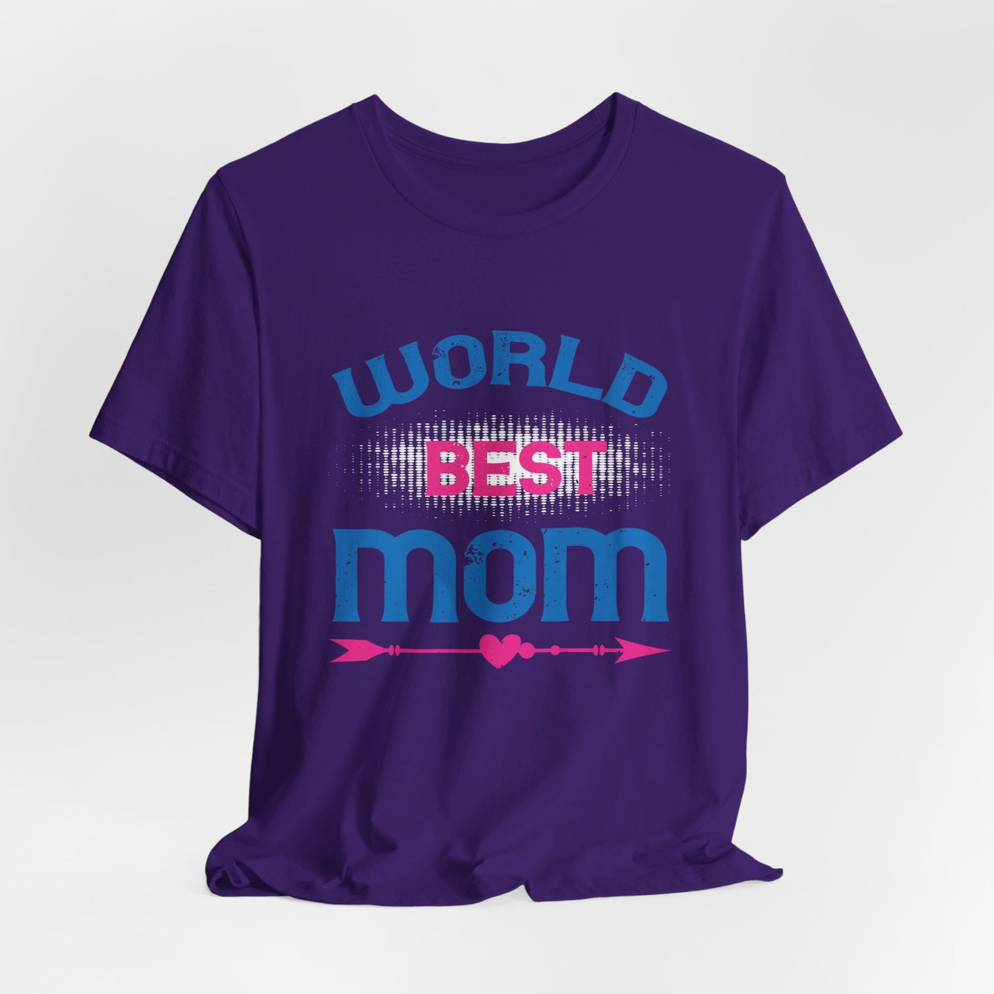 World's Best Mom - Unisex Jersey Short Sleeve Tee