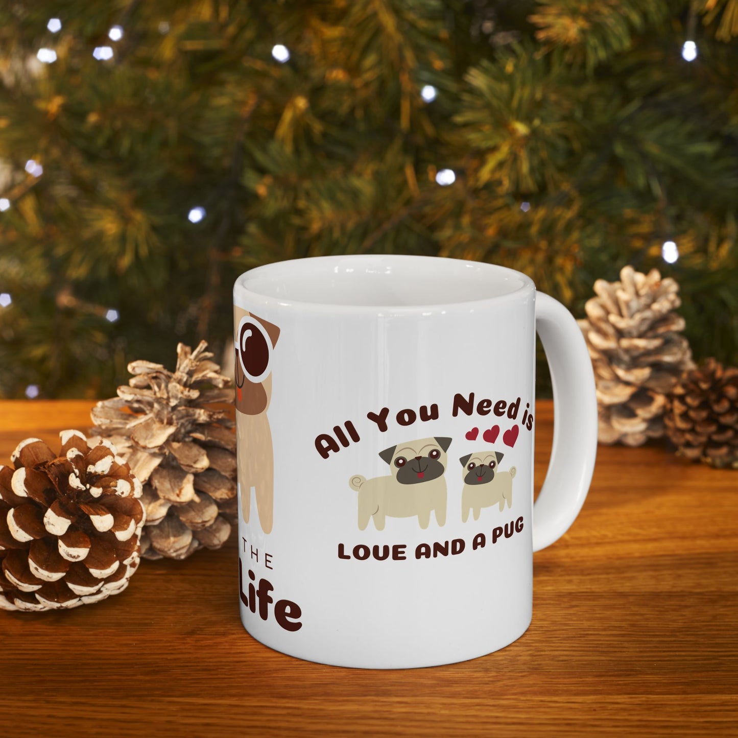 Living the Pug Life - Ceramic Mug, (11oz, 15oz) | 11oz,15 oz,15oz,Bestsellers,Coffee Mugs,Home & Living,Kitchen,Mugs,Sublimation,US Elections Season,Valentine's Day,White base