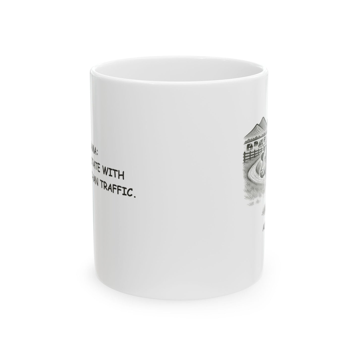 "Alabama: The only state with more cows than traffic." Ceramic Mug – 12793