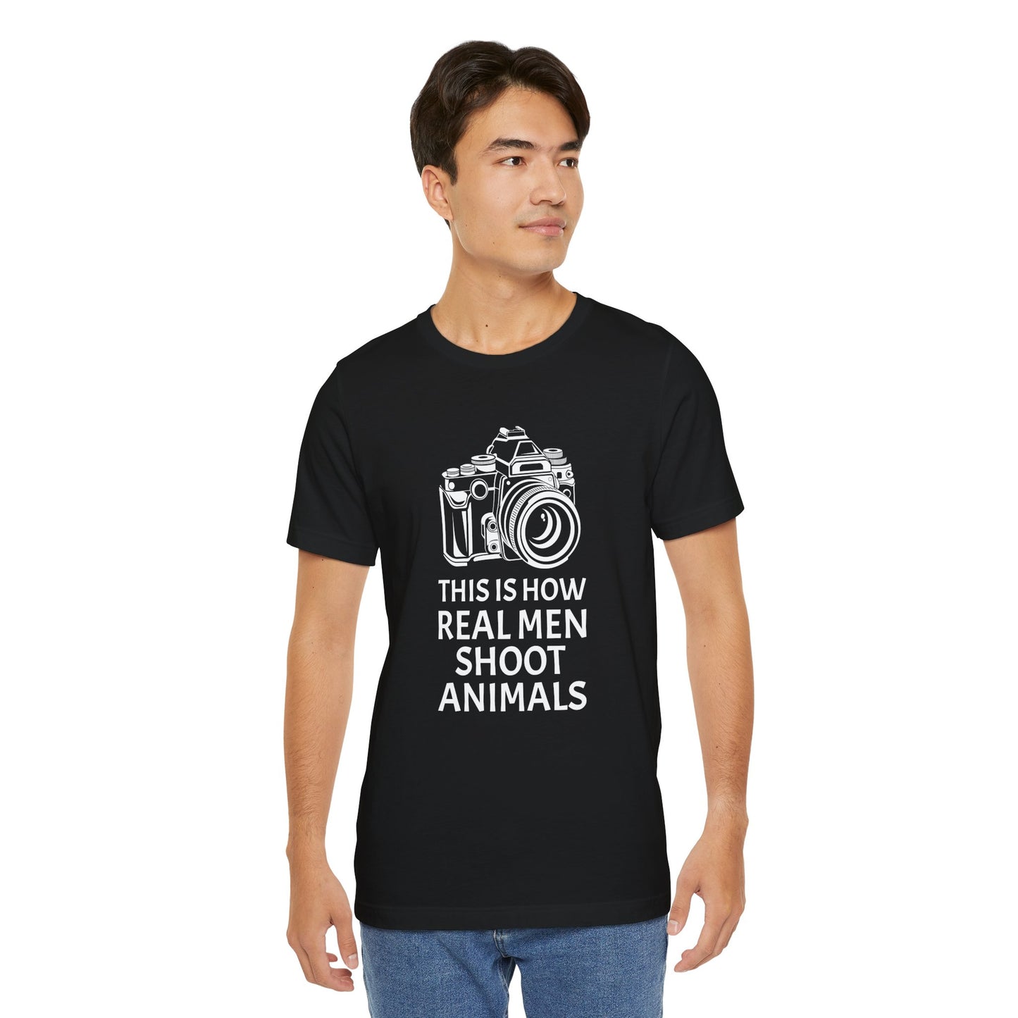 Vegan: This Is How Real Men Shoot Animals - Unisex Jersey Short Sleeve Tee