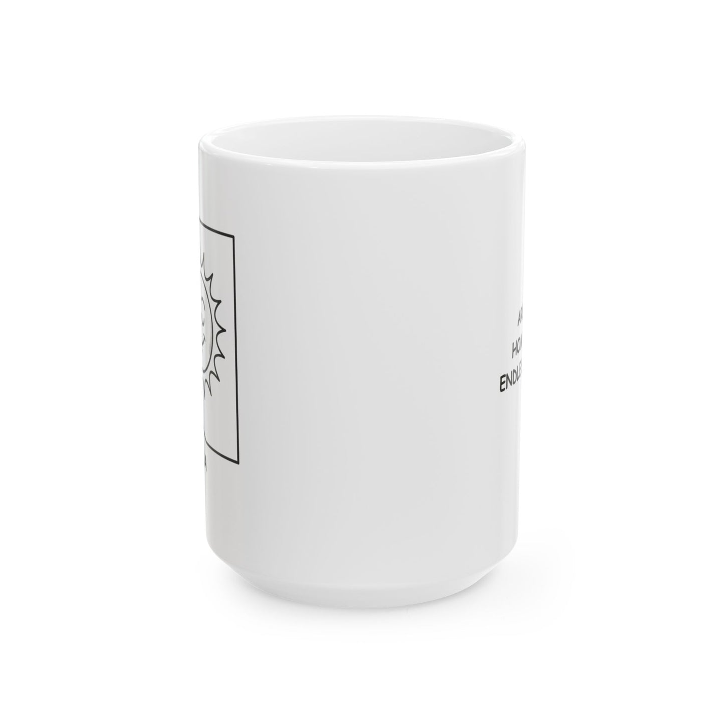 "Arizona: Home of the endless summer." Ceramic Mug - 13155