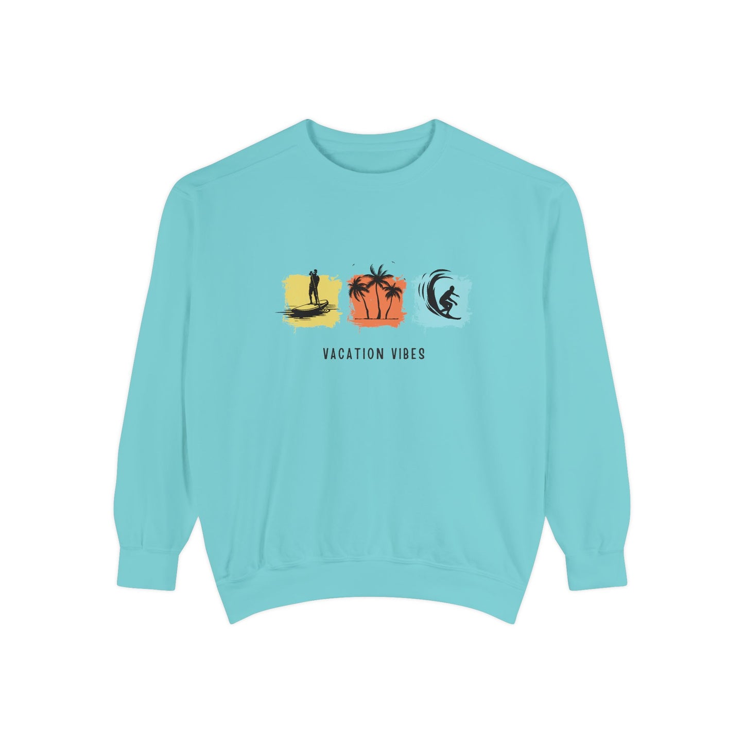 Vacation Vibes - Unisex Garment-Dyed Sweatshirt - 10485