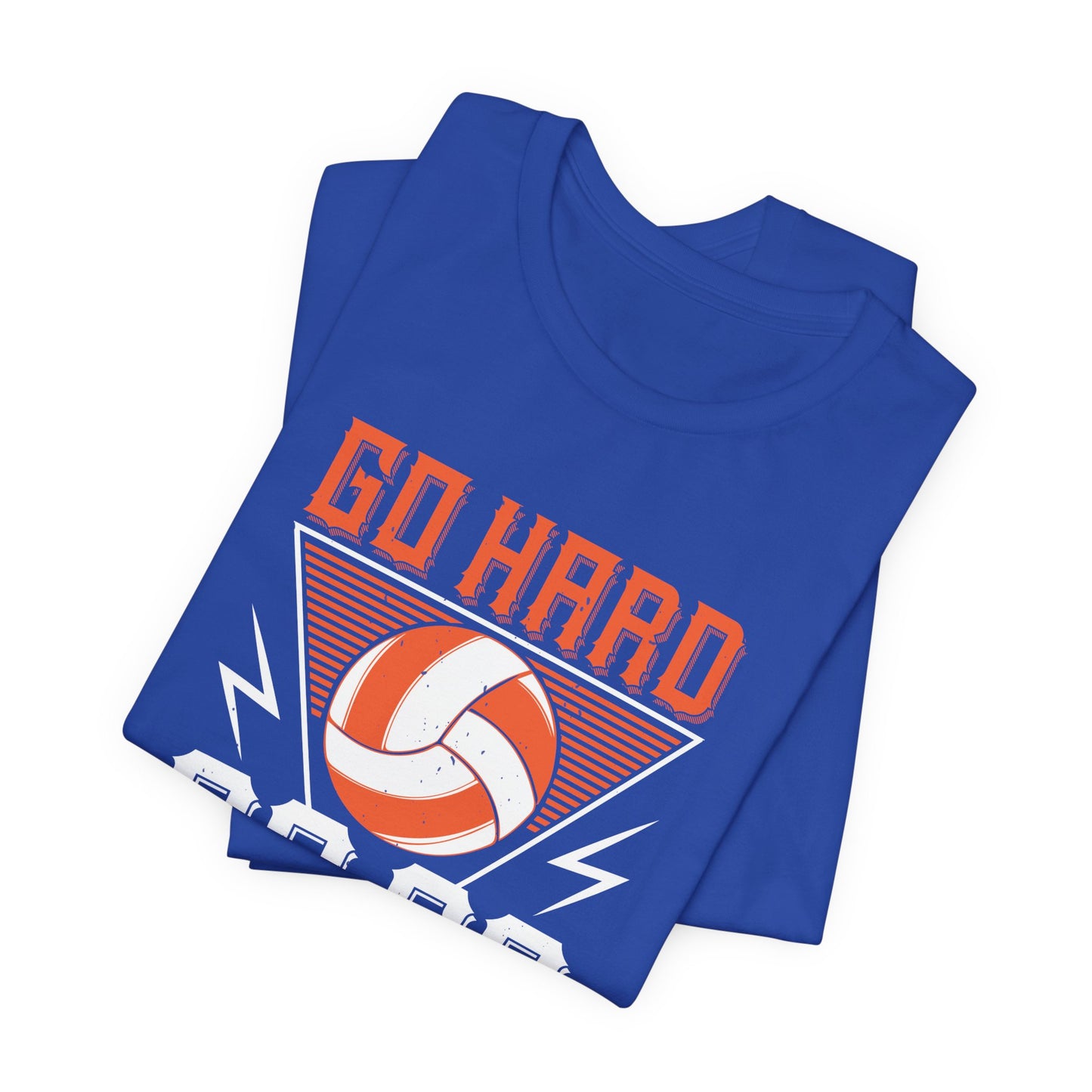 Volleyball: Go Hard Or Go Home! - Unisex Jersey Short Sleeve Tee - 11498