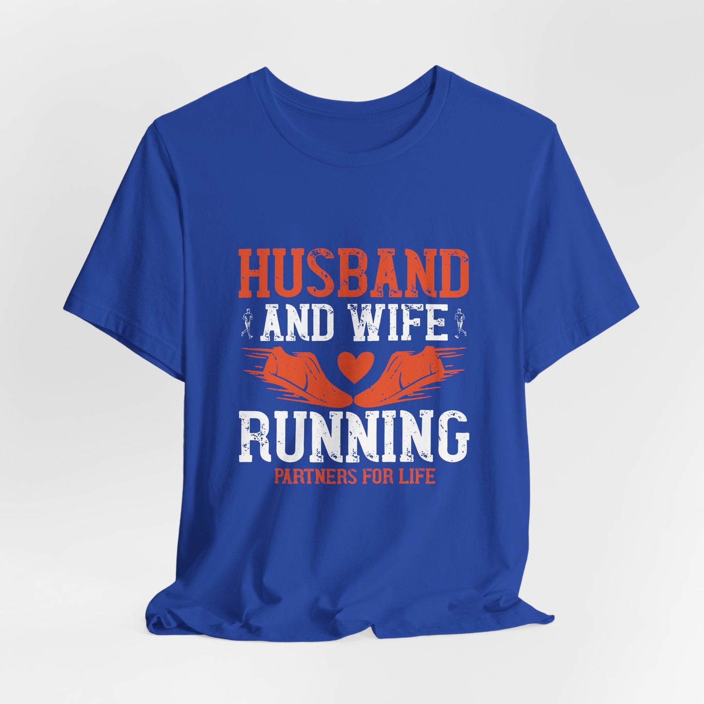 Husband & Wife, Running Partners For Life - Unisex Jersey Short Sleeve Tee