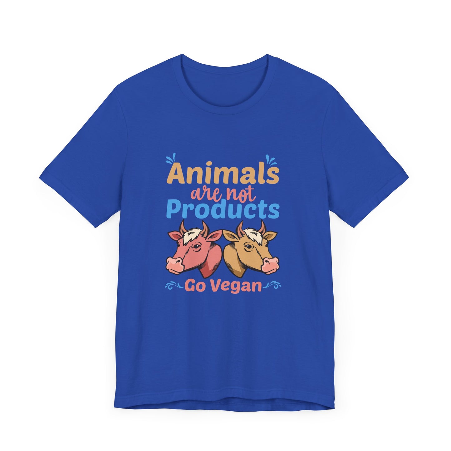 Vegan: Animals Are Not Products, Go Vegan - Unisex Jersey Short Sleeve Tee - 12353
