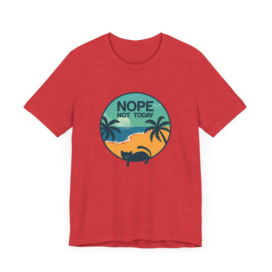 Cat: Nope Not Today - Unisex Jersey Short Sleeve Tee