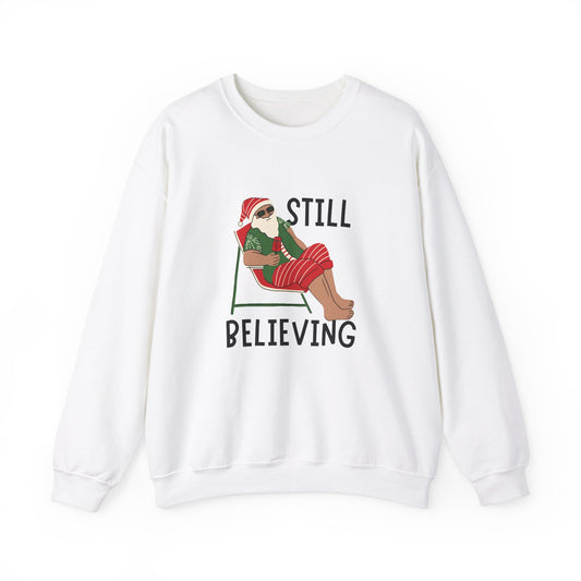 Santa, Still Believing - Unisex Heavy Blend™ Crewneck Sweatshirt