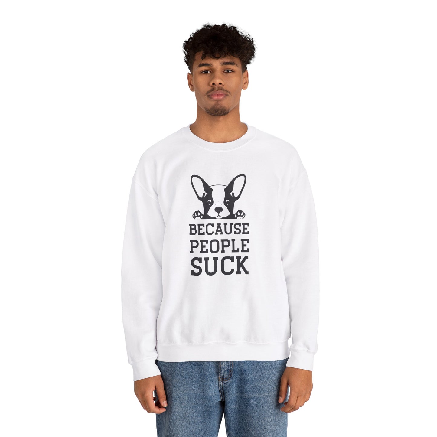 Because People Suck - Unisex Heavy Blend™ Crewneck Sweatshirt