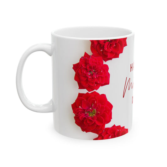 Happy Mother's Day - Ceramic Mug, (11oz, 15oz) - 11705