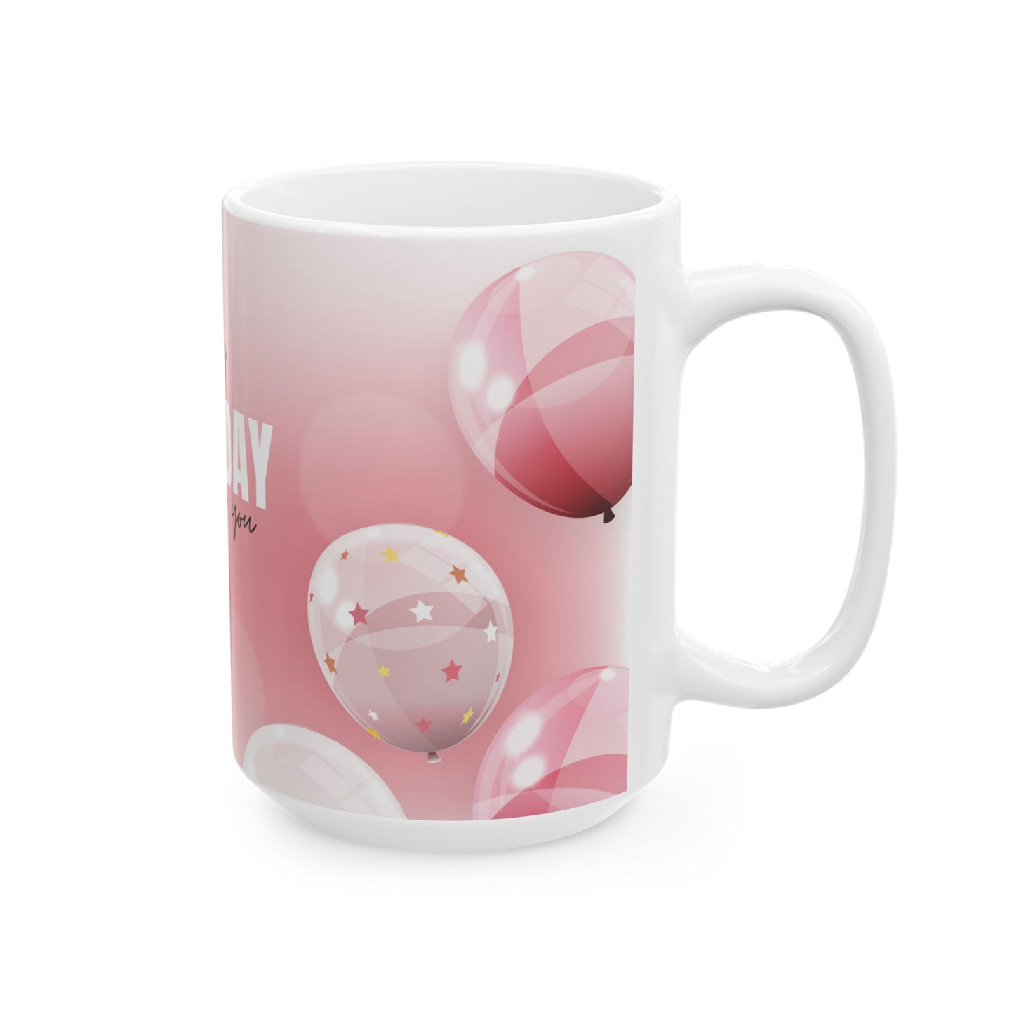 Happy Birthday Ceramic Mug, Gift for Her, Celebration Coffee Cup, Birthday Presents, Cheerful Drinkware - 13984