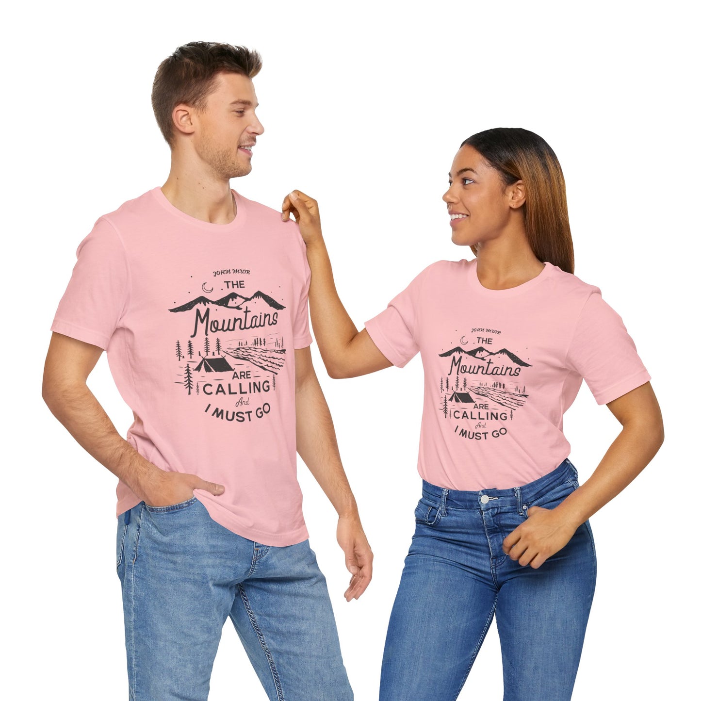 Mountains Are Calling & I Must Go - Unisex Jersey Short Sleeve Tee