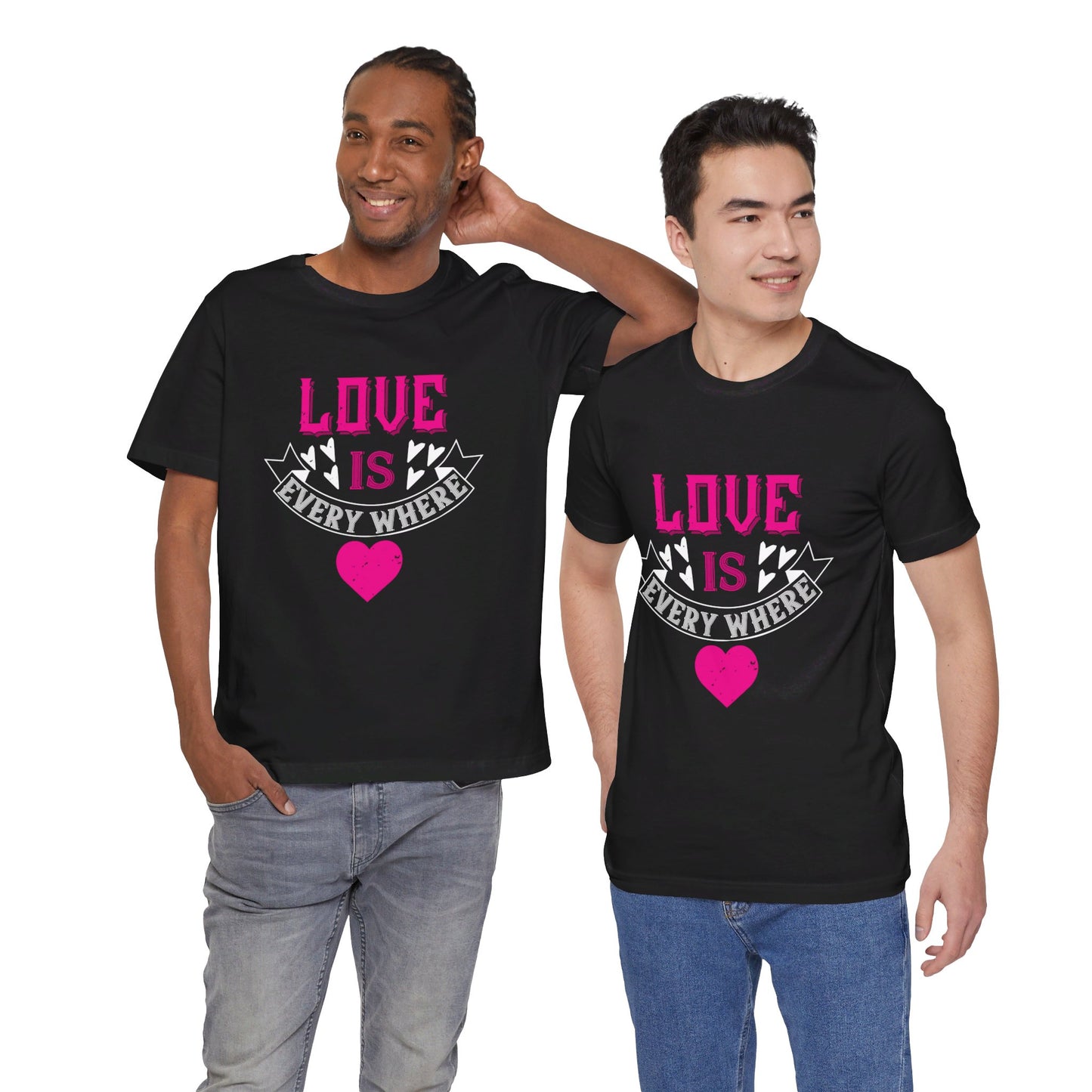 Love Is Everywhere - Unisex Jersey Short Sleeve Tee