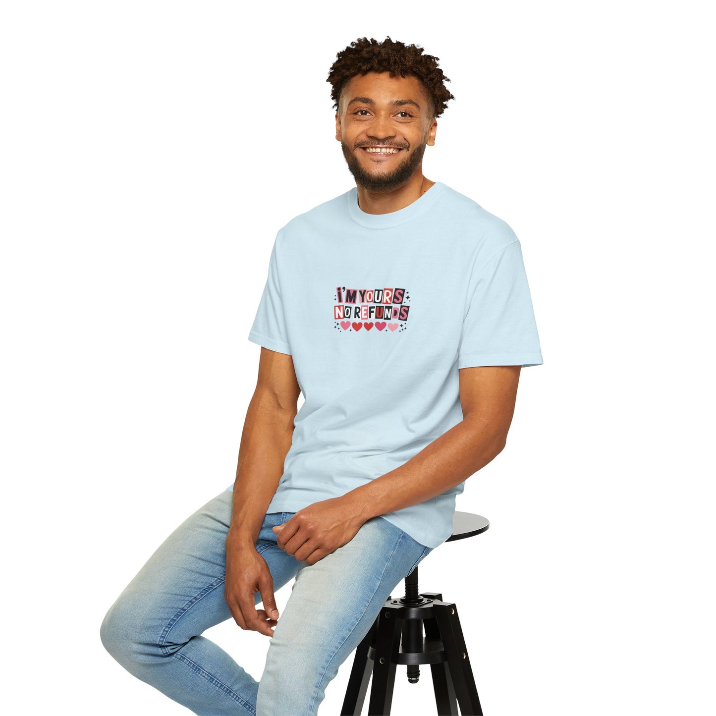 Valentine “I’m Yours, No Refunds” Graphic T-Shirt - 14732