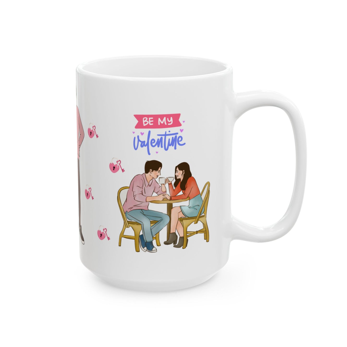 You're My Valentine - Ceramic Mug, (11oz, 15oz) - 11577