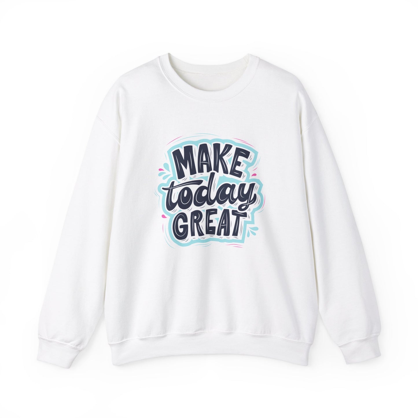 Make Today Great - Unisex Heavy Blend™ Crewneck Sweatshirt