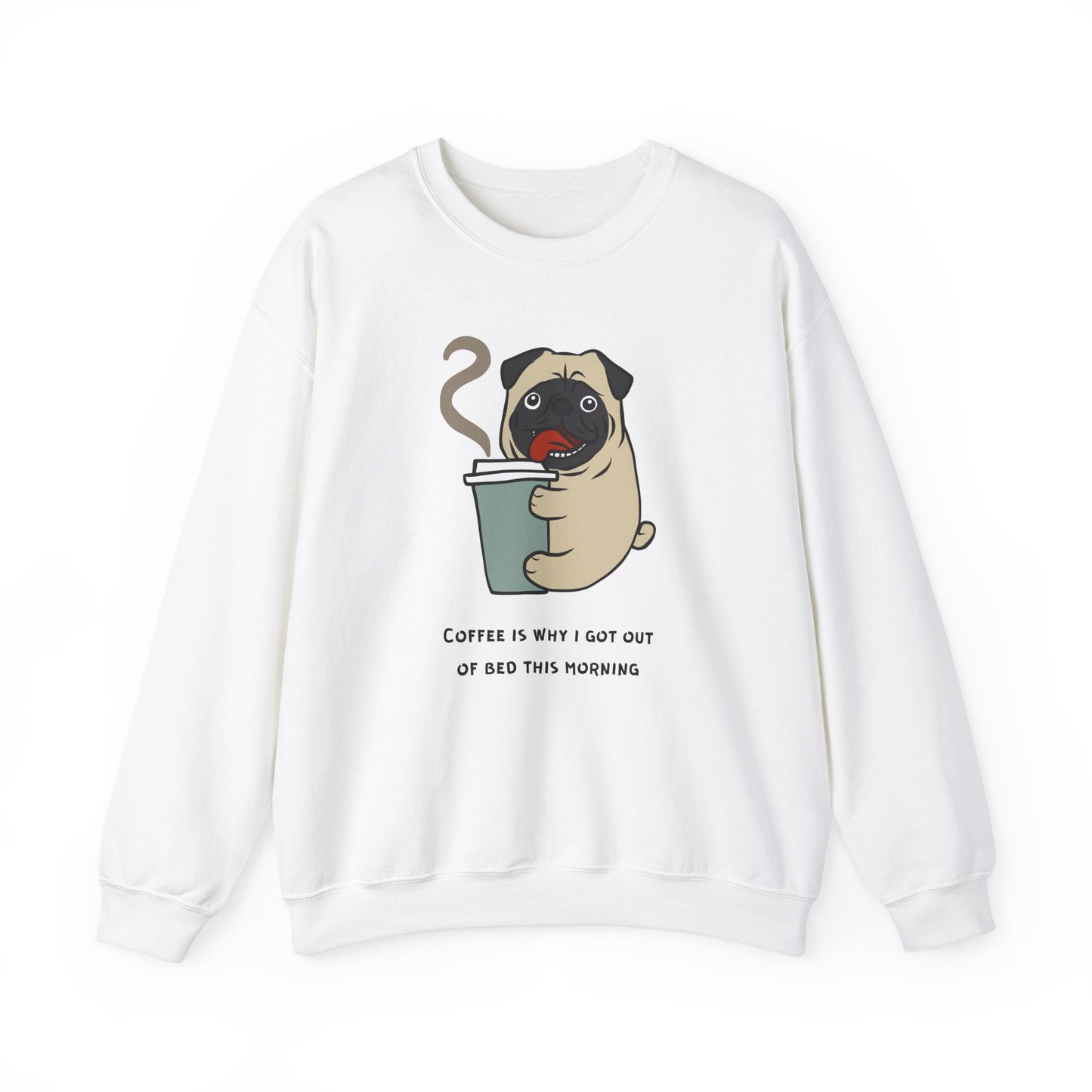Pug, Coffee is Why I Got Out of Bed This Morning - Unisex Heavy Blend™ Crewneck Sweatshirt - 11317