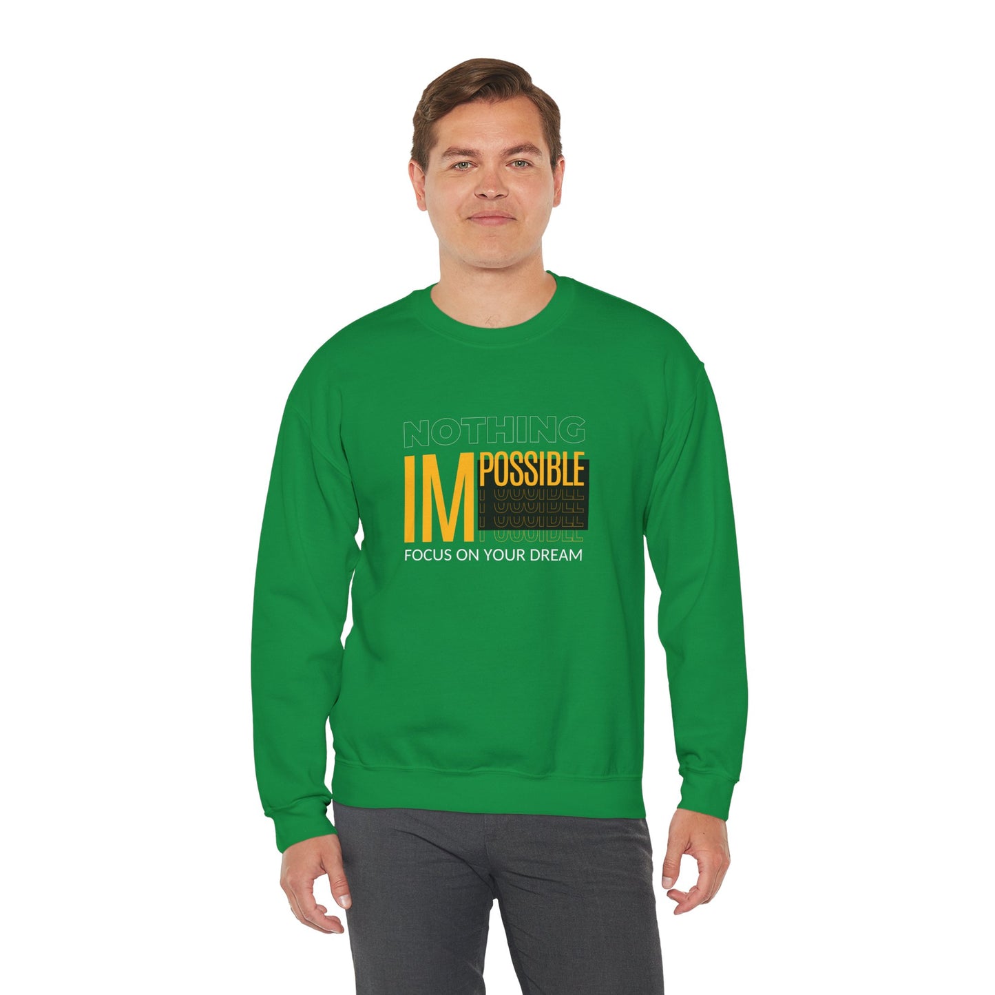 Nothing Impossible, Focus On Your Dream - Unisex Heavy Blend™ Crewneck Sweatshirt