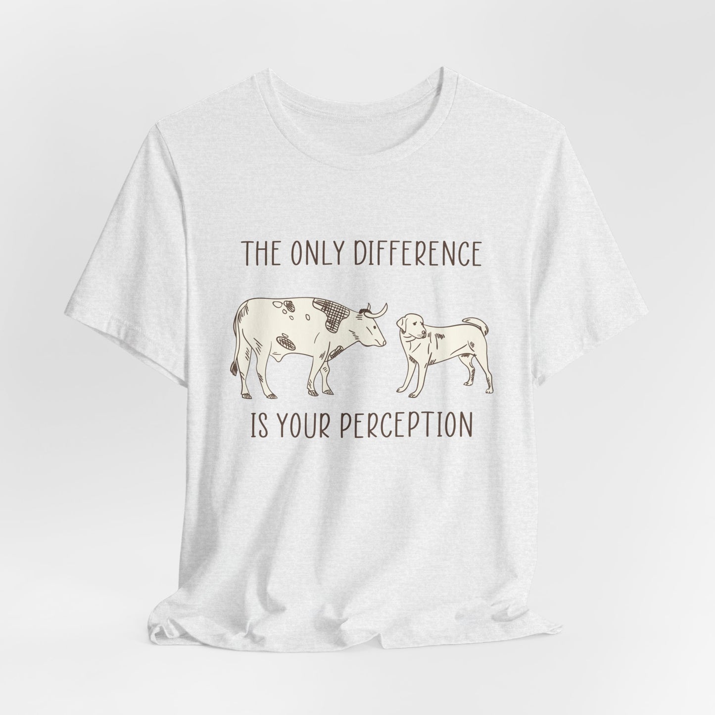 Vegan: Only Difference Is Your Perception - Unisex Jersey Short Sleeve Tee