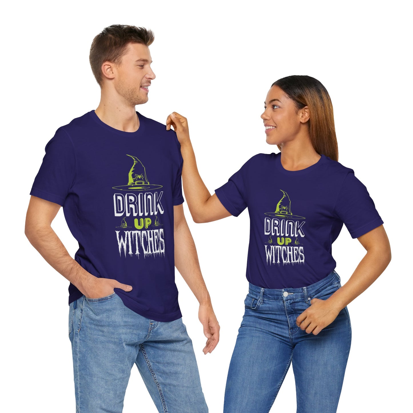 Drink Up Witches - Unisex Jersey Short Sleeve Tee - 12390