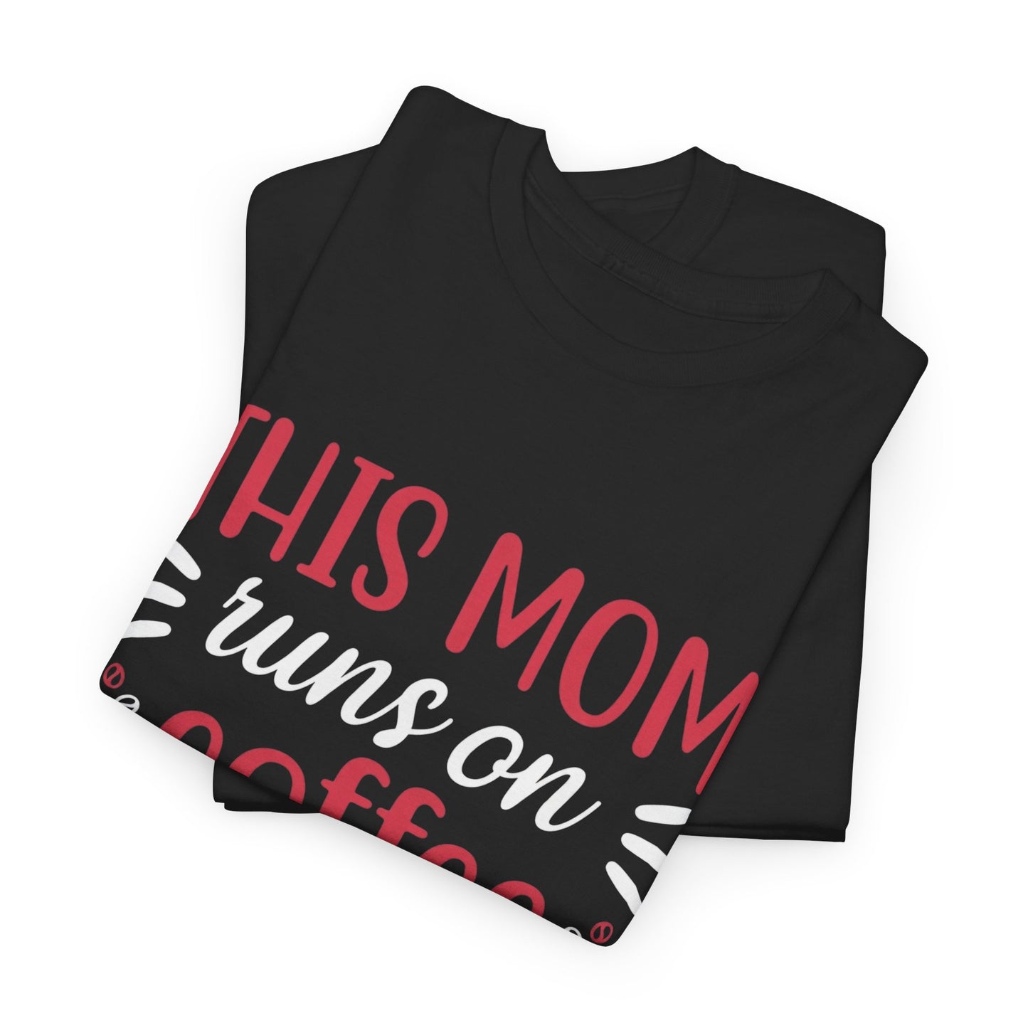 This Mom Runs on Coffee and Yoga T-Shirt – Funny Mother’s Day Gift Tee - 14881